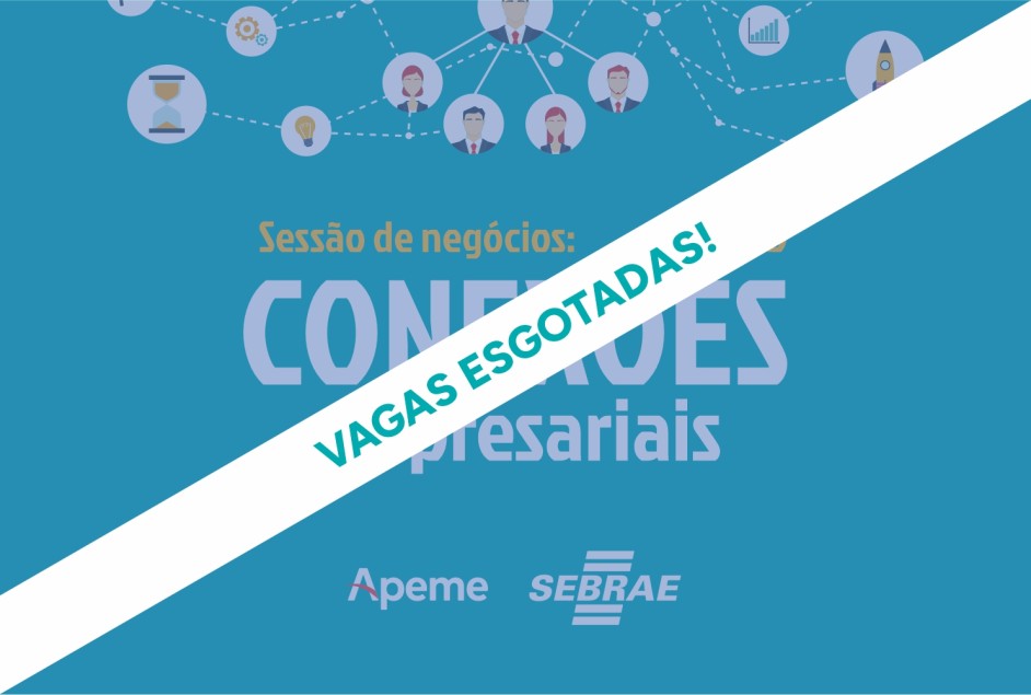 Sessão de Negócios: Conexões Empresariais – 1ª edição