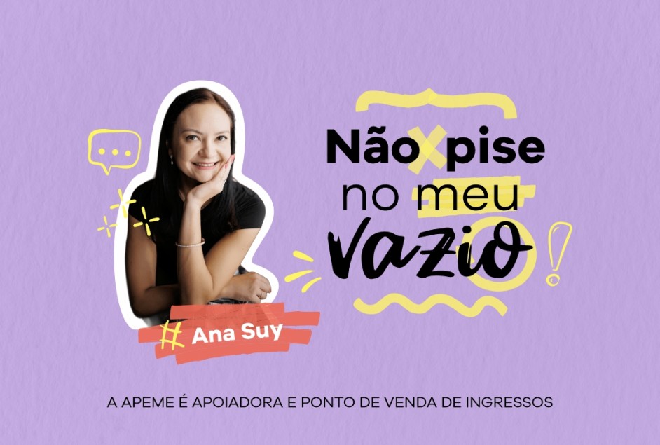 Palestra “Não pise no meu vazio!”, com Ana Suy