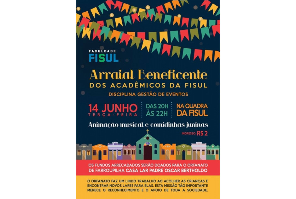 Arraial beneficente dos acadêmicos da FISUL