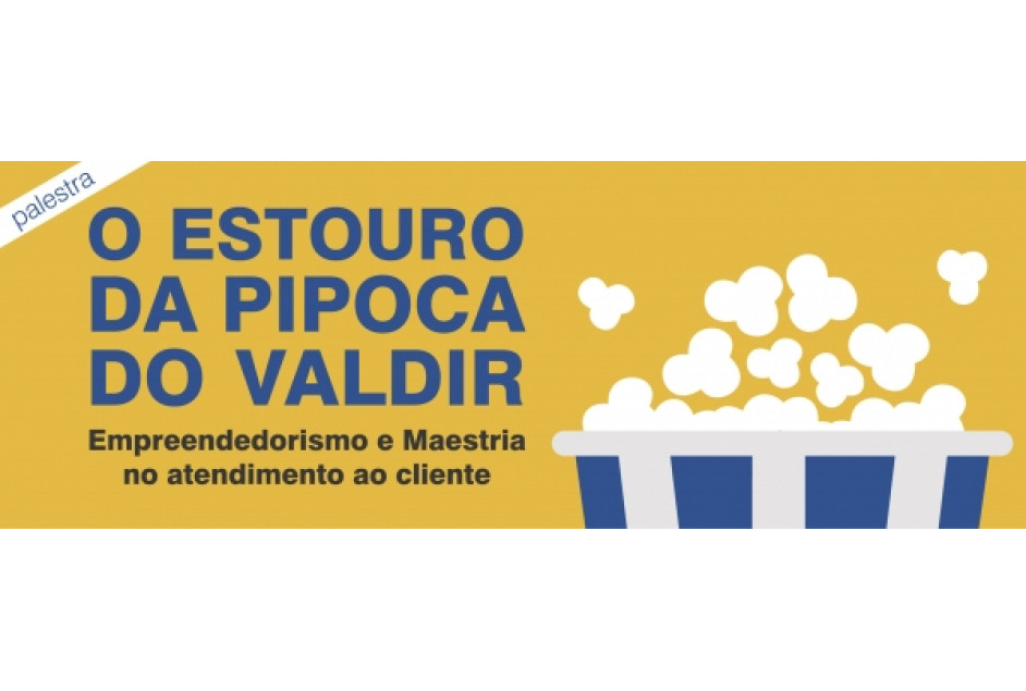 Pipoqueiro Valdir fará palestra de abertura da I Mostra MEI de Garibaldi