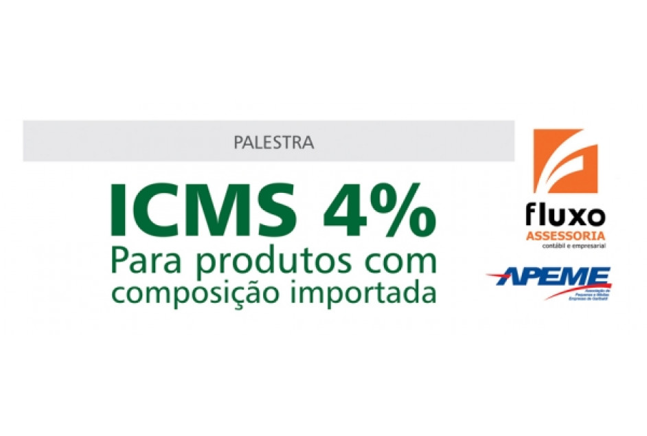 APEME promove palestra sobre ICMS